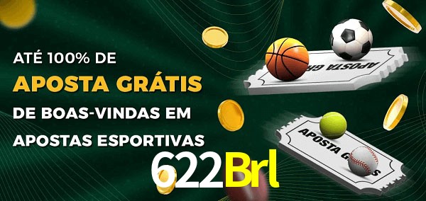 622Brl Ate 100% de Aposta Gratis